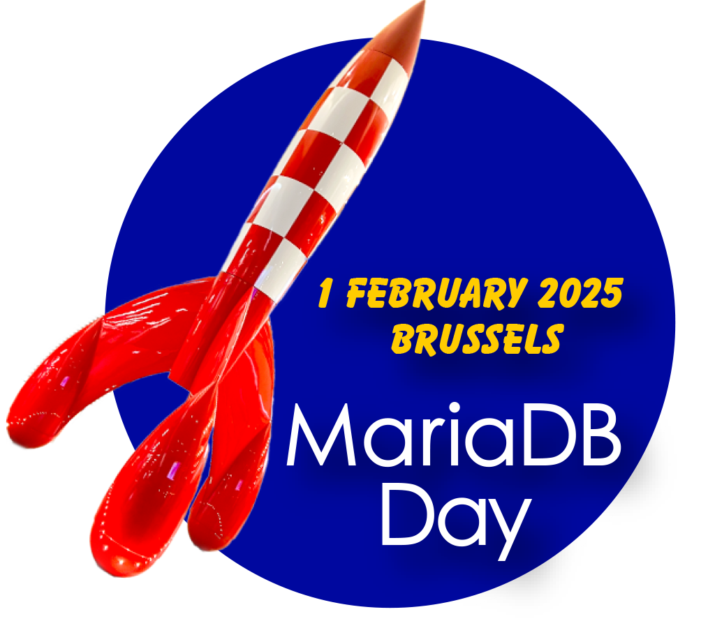 MariaDB Day, Brussels, 1 February 2025