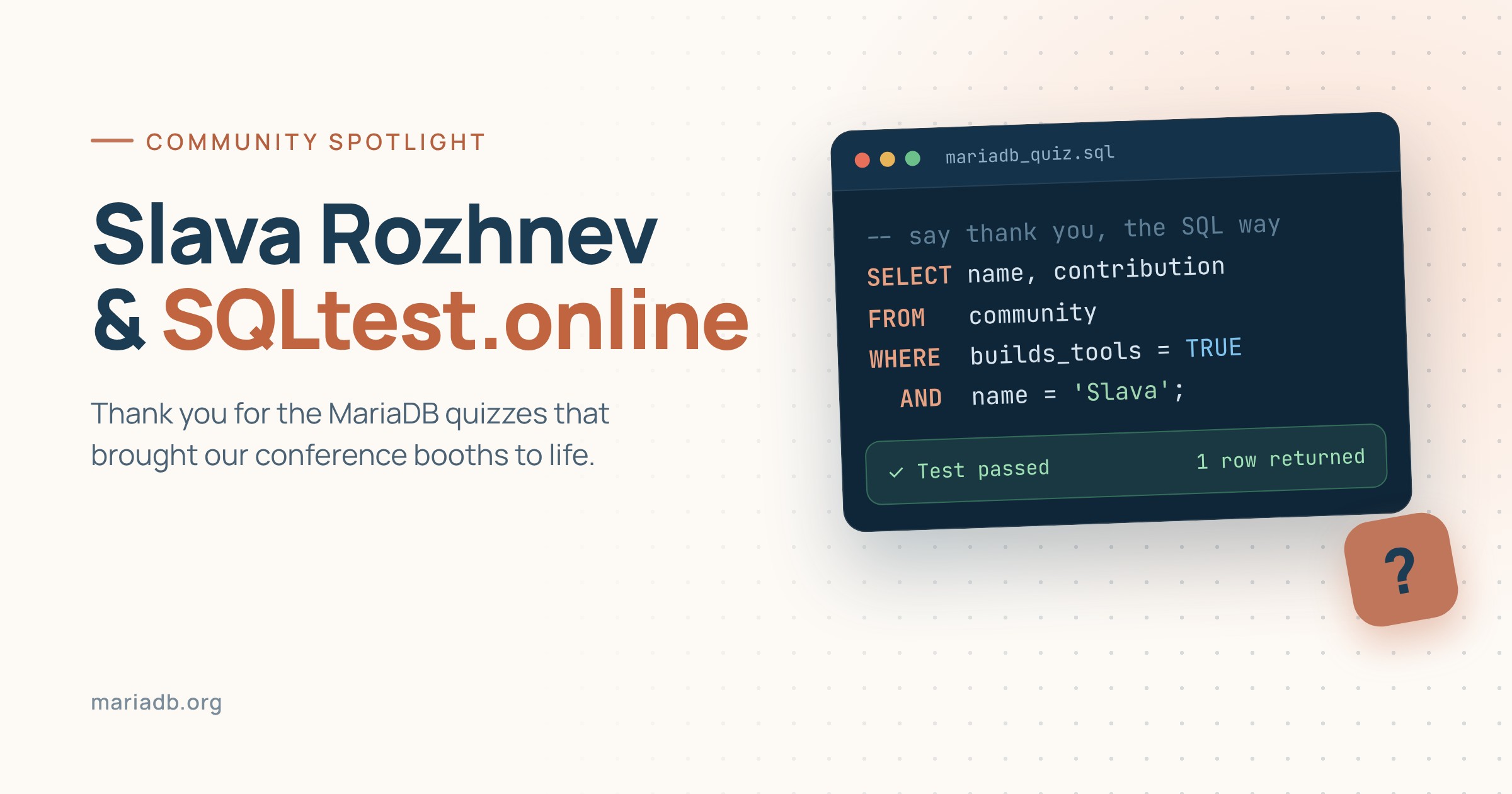 Community Spotlight banner: Slava Rozhnev and SQLtest.online, with a SQL quiz card saying thank you